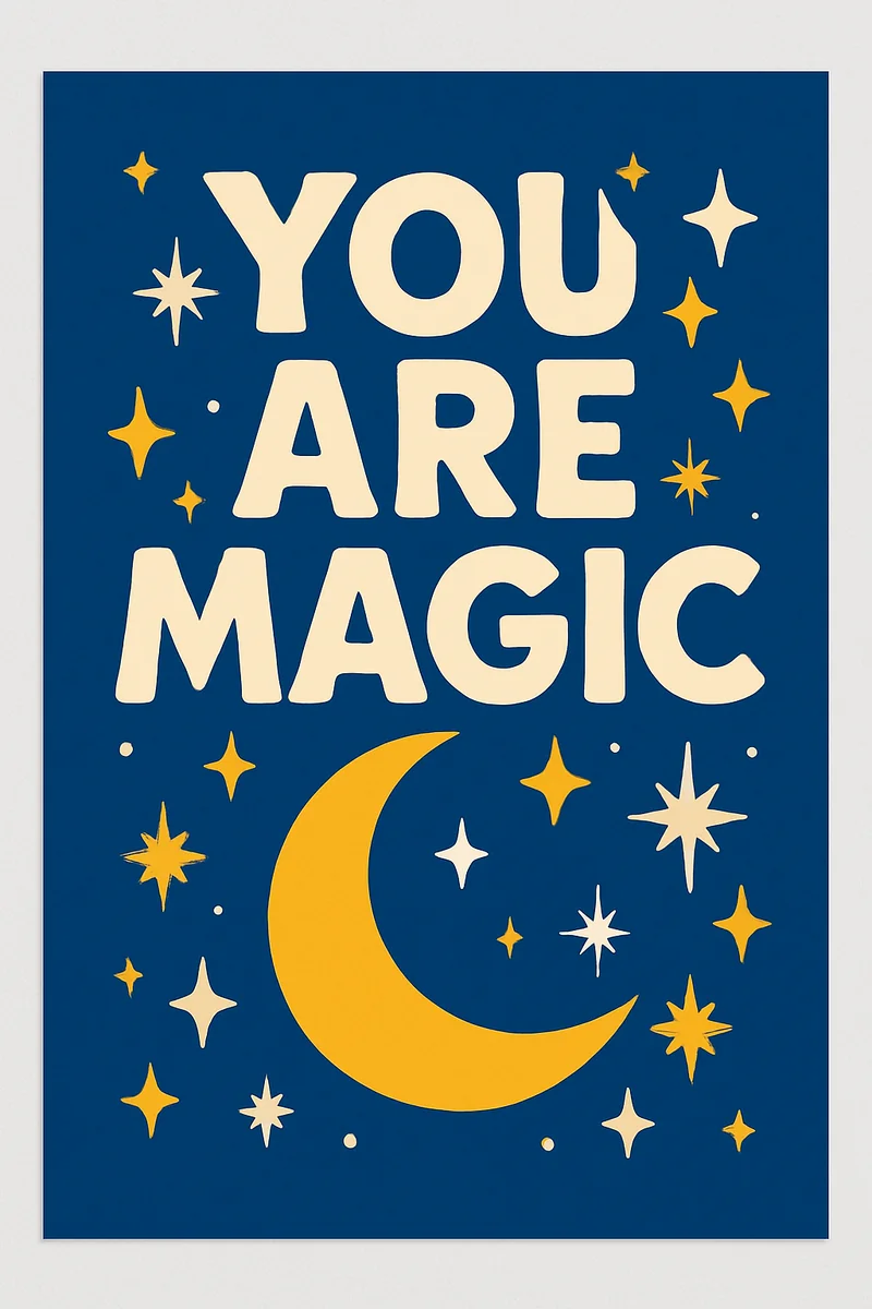 Affiche You Are Magic