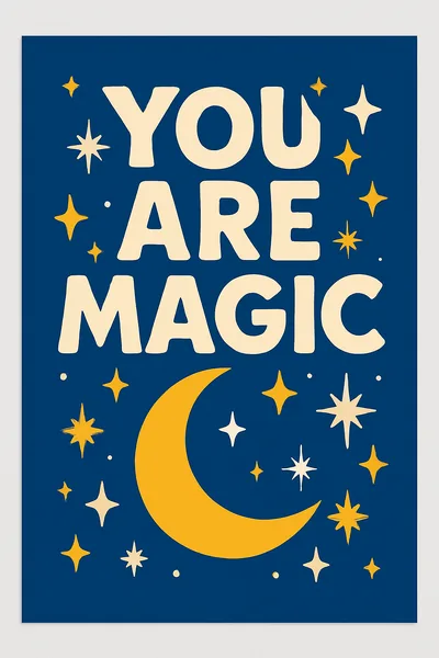 Affiche You Are Magic
